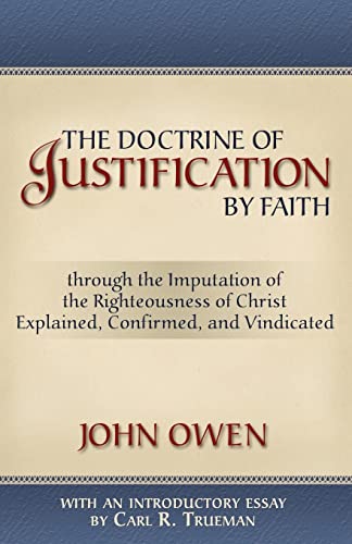 Stock image for The Doctrine of Justification by Faith for sale by Revaluation Books