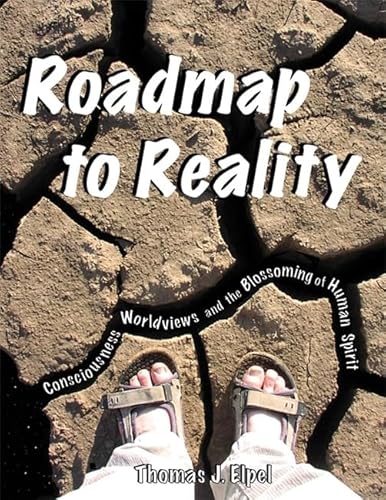Stock image for Roadmap to Reality: Consciousness, Worldviews, and the Blossoming of Human Spirit for sale by SecondSale