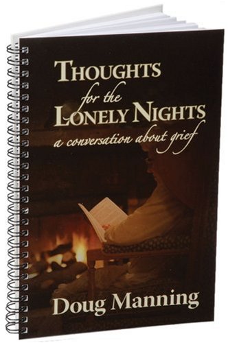 Imagen de archivo de Thoughts for the Lonely Nights: a Conversation About Grief a la venta por Escape Routes Used Books