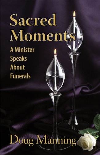 9781892785701: Sacred Moments: A Minister Speaks About Funerals