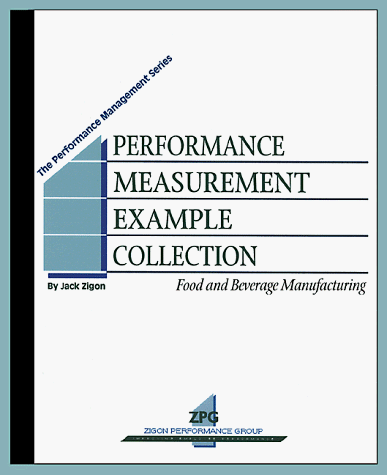 9781892809070: Performance Measurement Example Collection: Food and Beverage Manufacturing