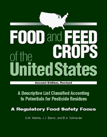 Beispielbild fr Food and Feed Crops of the United States zum Verkauf von Better World Books