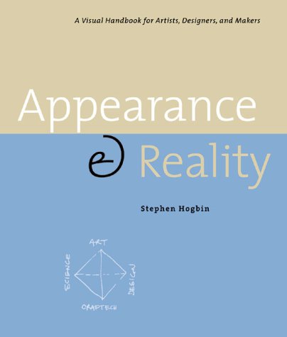 Beispielbild fr Appearance & Reality: A Visual Handbook for Artists, Designers, and Makers zum Verkauf von WorldofBooks