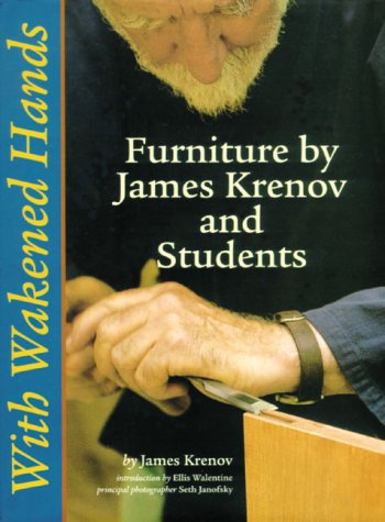 Beispielbild fr With Wakened Hands: Furniture by James Krenov and Students zum Verkauf von ThriftBooks-Atlanta