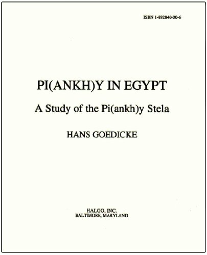 Pi(ankh)y in Egypt - Hans Goedicke