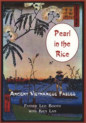 9781892841056: Pearl in the Rice: Ancient Vietnamese fables