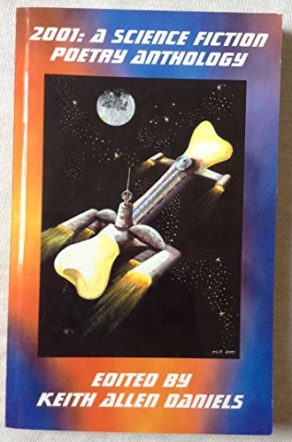 Stock image for 2001 : A Science Fiction Poetry Anthology for sale by HPB-Ruby