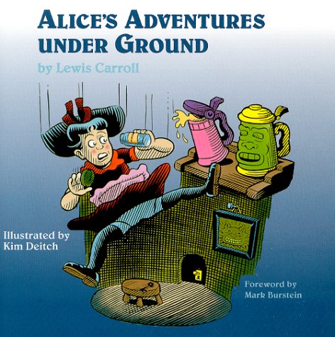 9781892847003: Alice's Adventure Under Ground