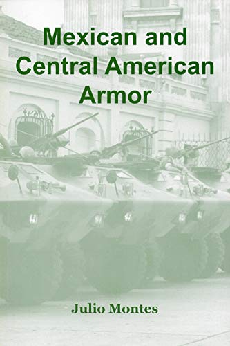 9781892848086: Mexican and Central American Armor