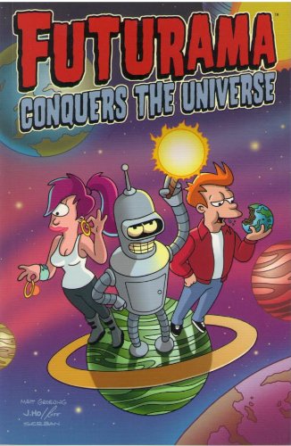 Stock image for Futurama : Conquers the Universe for sale by ZBK Books