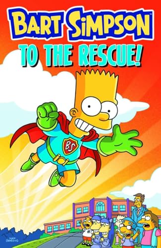 9781892849489: BART SIMPSON TO THE RESCUE