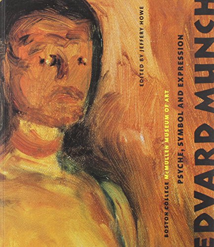 Beispielbild fr Edvard Munch: Psyche, Symbol and Expression zum Verkauf von Wm Burgett Bks and Collectibles