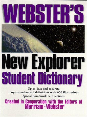 Beispielbild fr Webster's New Explorer Student Dictionary zum Verkauf von Wonder Book