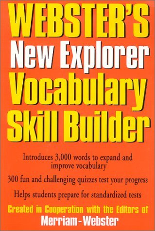Beispielbild fr Webster's New Explorer Vocabulary Skill Builder (Dictionary) zum Verkauf von medimops