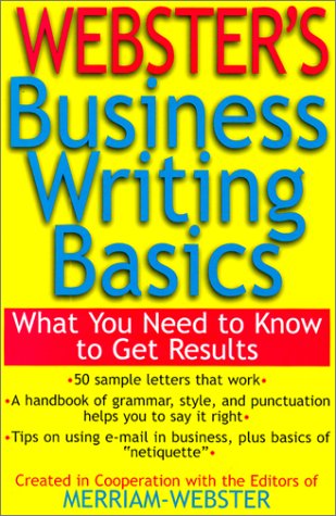 Webster's Business Writing Basics (9781892859273) by Merriam-Webster