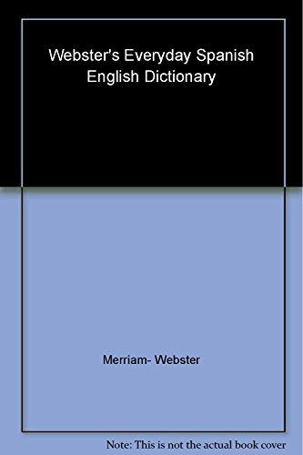 Stock image for Webster's Everyday Spanish-English Dictionary (Spanish Edition) for sale by SecondSale