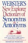 Stock image for Webster's New Explorer Dictionary of Synonyms & Antonyms for sale by Orphans Treasure Box