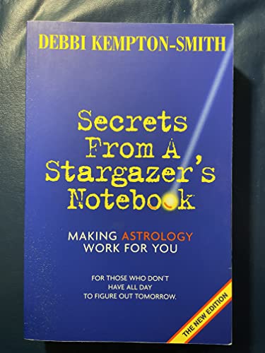 9781892881267: Secrets From A Stargazer's Notebook