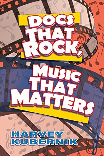 Imagen de archivo de DOCS THAT ROCK, MUSIC THAT MATTERS a la venta por PlumCircle