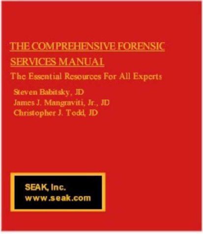 Imagen de archivo de Comprehensive Forensic Services Manual: The Essential Resources for All Experts a la venta por ThriftBooks-Dallas