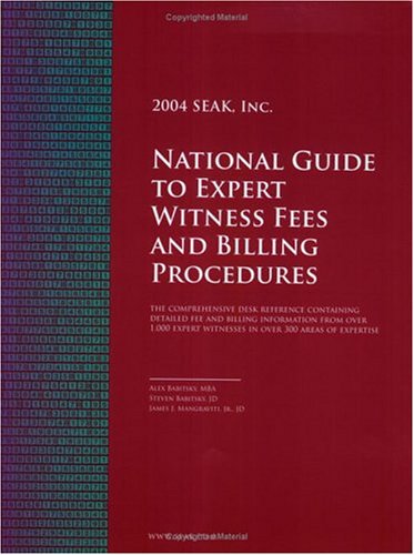 Beispielbild fr National Guide to Expert Witness Fees and Billing Procedures zum Verkauf von HPB-Red