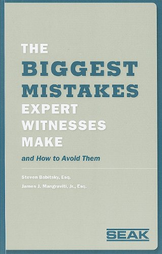 Imagen de archivo de The Biggest Mistakes Expert Witnesses Make and How to Avoid Them a la venta por SecondSale