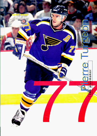 Pierre Turgeon: The Playmaker (Sport Snaps) (Sport Snaps Series) (9781892920034) by Lent, Tami