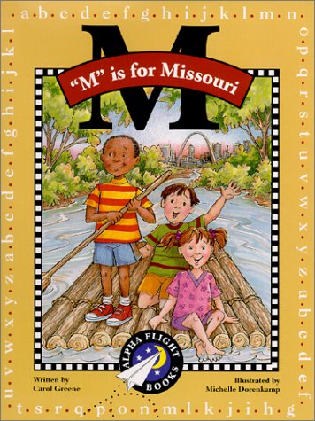 Beispielbild fr M is for Missouri zum Verkauf von ThriftBooks-Atlanta