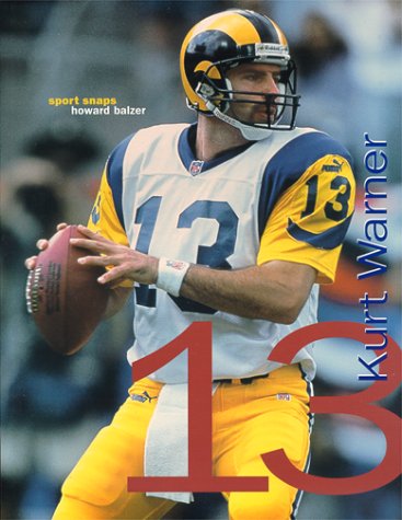 Stock image for Kurt Warner: The Quarterback (Sport Snaps) for sale by SecondSale