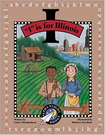 "I" is for Illinois (9781892920416) by Hershenhorn, Esther
