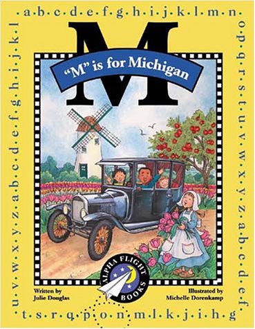 "M" is for Michigan (9781892920430) by Douglas, Julie