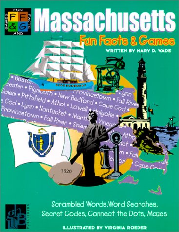 Stock image for Fun Facts and Games : Massachusetts for sale by Better World Books