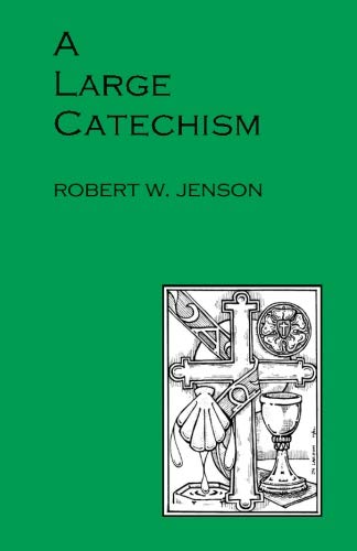 Stock image for A Large Catechism for sale by Wonder Book