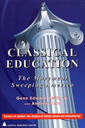 9781892934062: Classical Education: The Movement Sweeping America (Studies in Philanthropy, 30)