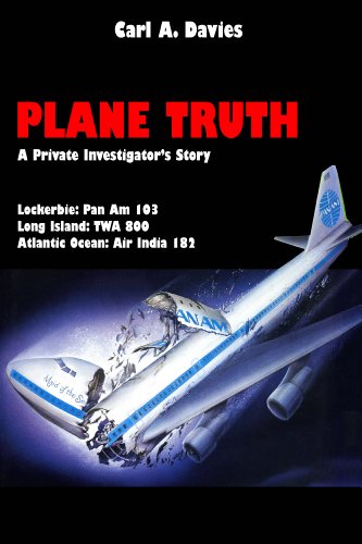 Beispielbild fr Plane Truth: A Private Investigator's Story zum Verkauf von Open Books