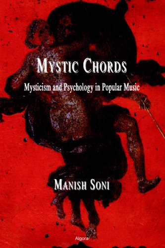9781892941701: Mystic Chords: Mysticism and Psychology in Popular Music