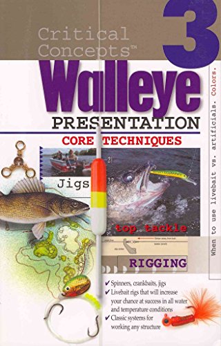 In-fisherman Critical Concepts 3: Walleye Presentation Book