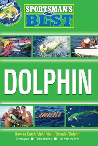 Beispielbild fr Sportsman's Best: Dolphin Book & DVD Combo zum Verkauf von Books Unplugged