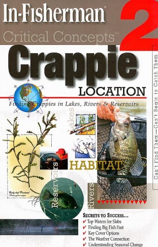 9781892947895 In Fisherman Critical Concepts 2 Crappie