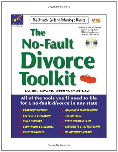 Beispielbild fr The No-Fault Divorce Toolkit : The Ultimate Guide to Obtaining a Divorce zum Verkauf von Better World Books