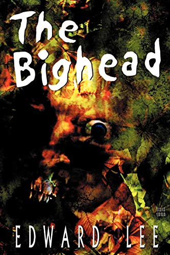 9781892950130: The Bighead : Author's Preferred Version