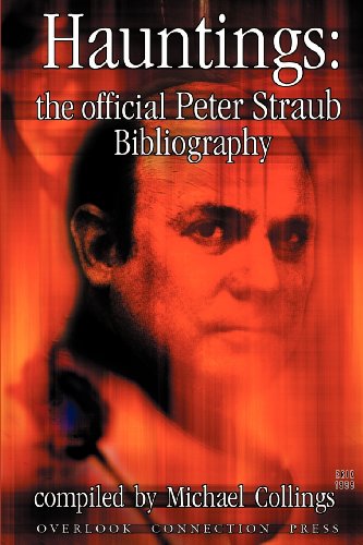 Stock image for Hauntings the Official Peter Straub Bibliography for sale by PBShop.store US