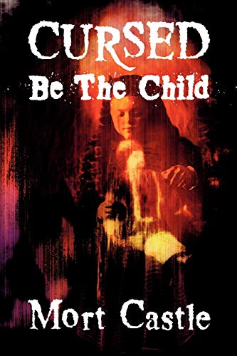 Beispielbild fr Cursed Be the Child zum Verkauf von PBShop.store US