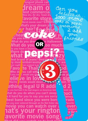 Stock image for Coke or Pepsi? 3 for sale by Gulf Coast Books