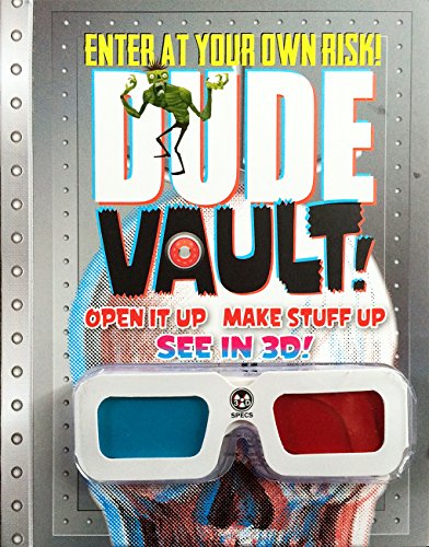 Stock image for Dude Vault!: Open It Up, Make Stuff Up, See in 3d! for sale by Wonder Book