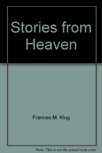 Stories from Heaven