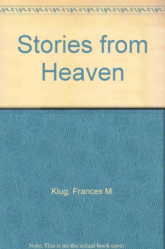 Stories from Heaven