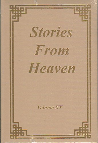 9781892957207: Title: Stories from Heaven Volume XX