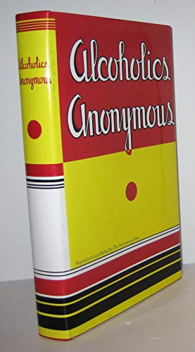 9781892959041: Alcoholics Anonymous: Reproduction of the First Printing of the First Edition
