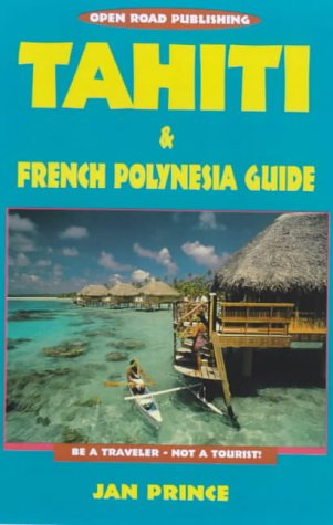 Stock image for Tahiti & French Polynesia Guide, 2nd Edition for sale by ThriftBooks-Atlanta